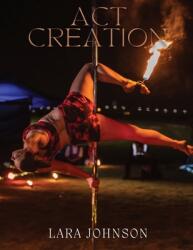 Act Creation (ISBN: 9780645017649)