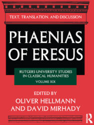 Phaenias of Eresus: Rutgers University Studies in Classical Humanities (ISBN: 9780367737641)