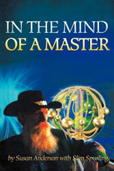 In the Mind of a Master - Anderson, Susan, C. S (2012)