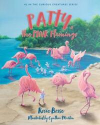 Patty the PINK Flamingo (ISBN: 9781958227022)