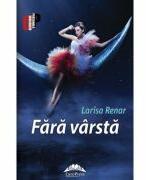 Fara varsta - Larisa Renar (ISBN: 9786066682855)