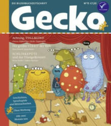 Gecko. Nr. 75 - Susan Kreller, Nina Petrick, Christa Wißkirchen, Matthias Jeschke, SaBine Büchner, Meike Töpperwien, Tom Eigenhufe, Ina Hattenhauer, Ingrid Sissung, Josip Rodes (ISBN: 9783940675743)