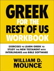 Greek for the Rest of Us Workbook (ISBN: 9780310134657)