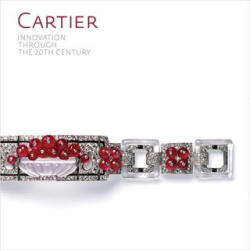 Cartier: Innovation through the 20th Century - Francois Chaille, Michel Aliaga (ISBN: 9782080300416)