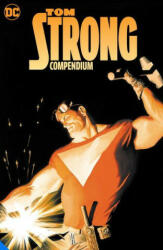 Tom Strong Compendium: Tr - Trade Paperback - Chris Sprouse (ISBN: 9781779521729)