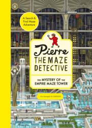 Pierre the Maze Detective: The Mystery of the Empire Maze Tower (ISBN: 9781510230545)