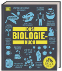 Big Ideas. Das Biologie-Buch - Derek Harvey, Tom Jackson, Steve Parker, Robert Snedden, Michael Bright, Robert Dinwiddie, John Farndon, Martin Kliche, Judith Rauch (ISBN: 9783831045181)