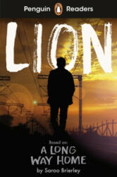 Penguin Readers Level 4: Lion (ELT Graded Reader) - Saroo Brierley (ISBN: 9780241553343)
