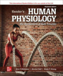 ISE Vander's Human Physiology - Eric Widmaier, Hershel Raff, Kevin Strang (ISBN: 9781265131814)