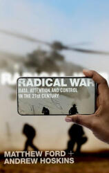 Radical War: Data Attention and Control in the Twenty-First Century (ISBN: 9780197656549)