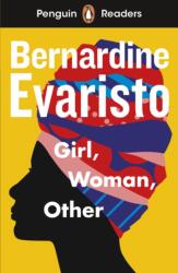Penguin Readers Level 7: Girl, Woman, Other (ISBN: 9780241553428)