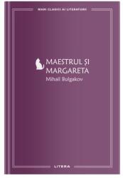 Maestrul și Margareta (ISBN: 9786063393839)