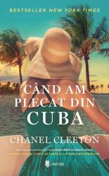 Când am plecat din Cuba (ISBN: 9789733414308)
