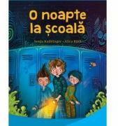 O noapte la scoala - Sonja Kaiblinger (ISBN: 9786069679302)