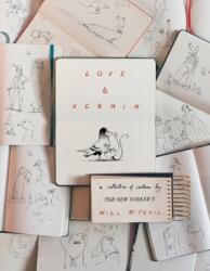Love & Vermin: A Collection of Cartoons by the New Yorker's Will McPhail (ISBN: 9780358346227)