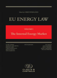 Eu Energy Law Volume I, the Internal Energy Market: (fifth Edition) - Christopher Jones (ISBN: 9789077644652)