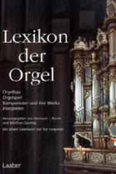 Lexikon der Orgel - Hermann J. Busch, Matthias Geuting (ISBN: 9783890075082)