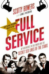 Full Service - Lionel (author) Friedberg, Scotty (author) Bowers (2013)