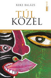 Túl közel (2022)