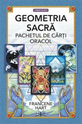 Geometria sacra. Carti oracol - Francene Hart (ISBN: 9786306506163)