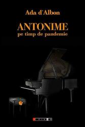Antonime pe timp de pandemie (ISBN: 9786064906731)