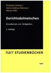 Gerichtsdolmetschen - Christiane Driesen, Haimo-Andreas Petersen, Werner Rühl (ISBN: 9783823381112)