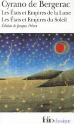 Etats ET Empires De LA Lune Les Etats ET Empires Du Soleil - Cyrano de Bergerac (ISBN: 9782070425013)