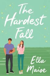 Hardest Fall (ISBN: 9781398521605)