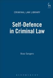Self-Defence in Criminal Law (ISBN: 9781509936700)
