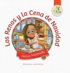 Los Renos y la Cena de Navidad (ISBN: 9781939761576)