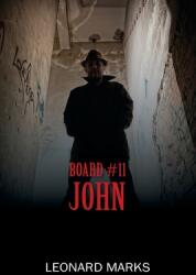 Board #11: John (ISBN: 9781977243560)