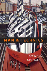 Man and Technics (ISBN: 9781946963482)