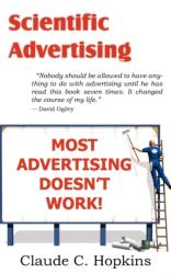 Scientific Advertising - Claude C. Hopkins (2012)