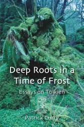 Deep Roots in a Time of Frost (ISBN: 9783905703337)