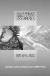 Engravings Torn from Insomnia (ISBN: 9781929918300)