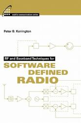 RF and Baseband Techniques for Software Defined Radio (ISBN: 9781580537933)