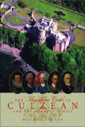 The 'Magnificent Castle' of Culzean and the Kennedy Family (ISBN: 9780748617234)