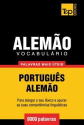 Vocabulrio Portugus-Alemo - 9000 palavras mais teis (ISBN: 9781784008598)
