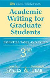 Academic Writing for Graduate Students - John M Swales (2012)