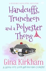 Handcuffs Truncheon and a Polyester Thong (ISBN: 9781914614170)