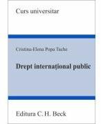 Drept international public - Cristina-Elena Popa Tache (ISBN: 9786061812301)