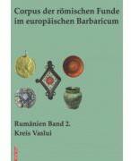 Corpus der romischen Funde im europaischen Barbaricum - Lavinia Grumeza (ISBN: 9786060204909)