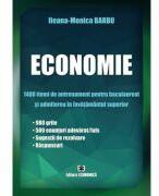 Economie. 1480 itemi de antrenament. Bacalaureat si admiterea in invatamantul superior- Ileana-Monica Barbu (ISBN: 9786060930051)