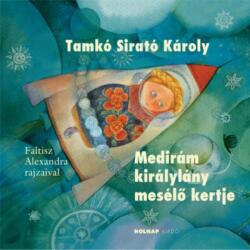 Medirám királylány mesélő kertje (2013)