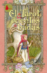 El tarot de los cuentos de hadas - LISA HUNT (ISBN: 9788478088539)