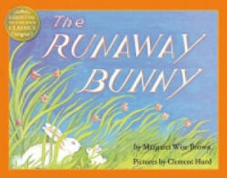 Runaway Bunny - Margaret Wise Brown (2013)