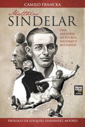 MATTHIAS SINDELAR (ISBN: 9789873979156)