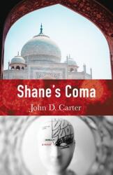 Shane's Coma (ISBN: 9780994034687)