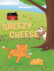 Sneezy Cheese (ISBN: 9781662457876)