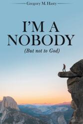 I'm a Nobody: (ISBN: 9781665716819)